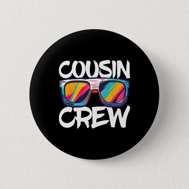 Cousin Crew Adults Kids Matching Cousin Crew  2 Inch Round Button (Front)