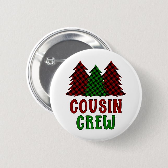 Cousin Crew Buffalo Plaid Christmas Tree 2 Inch Round Button (Front & Back)