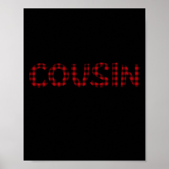Cousin Crew Buffalo Plaid Pattern Christmas T Shir Poster (Front)