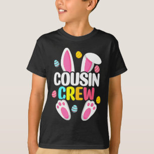 Cousin Crew Bunny Family Matching Easter Boys Girl T-Shirt