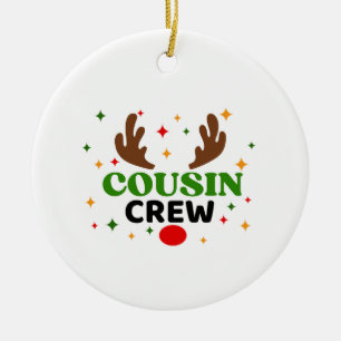 Cousin Crew Christmas Ceramic Ornament