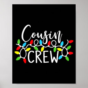 Cousin Crew Christmas Kids Cousins Christmas Crew  Poster