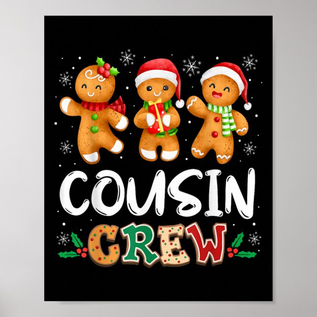 Cousin Crew Christmas Pajama Shirt Gingerbread Man Poster (Front)