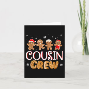 Cousin Crew Christmas Pajama Xmas Funny Gingerbrea Card