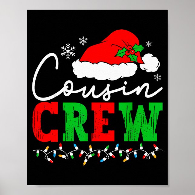 Cousin Crew Christmas Shirts Matching Pajamas For  Poster (Front)