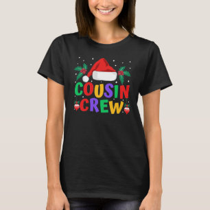 Cousin Crew Christmas T-Shirt