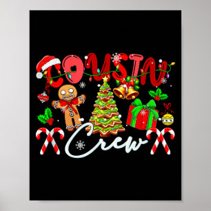 Cousin Crew Christmas Tree Gingerbreads Matching K Poster