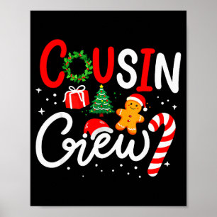 Cousin Crew Christmas Xmas Family Matching Pajamas Poster