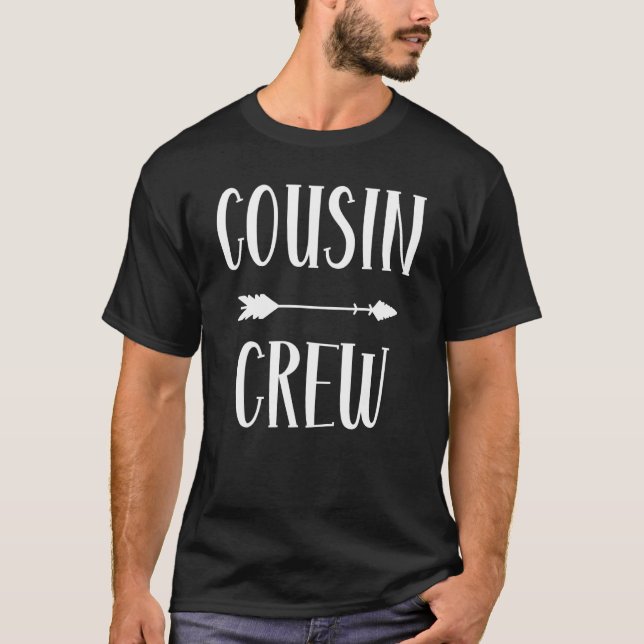 Cousin Crew  Cousin Arrow Crew 1 T-Shirt (Front)