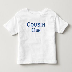 Cousin Crew Custom Toddler T-shirt