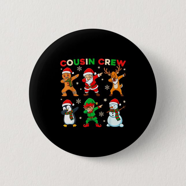 Cousin Crew Dabbing Santa Elf Friends Christmas Fu 2 Inch Round Button (Front)