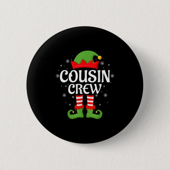 Cousin Crew Elf Xmas Matching Family Elf Squad Chr 2 Inch Round Button (Front)