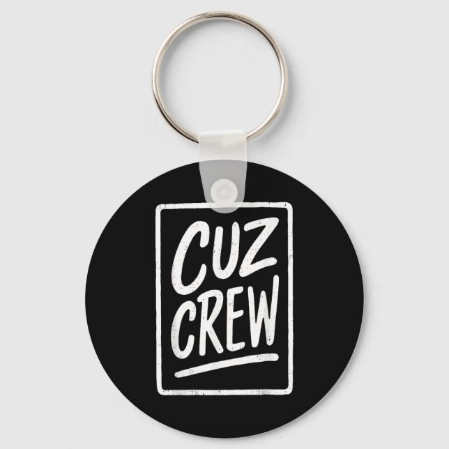 Cousin Crew Family Matching Funny Cousin Squad Tee Keychain (Front)