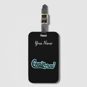 Cousin Crew Luggage Tag