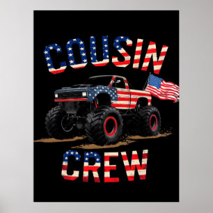 Cousin Crew Patriotic Monster Truck Fourth July Sh Poster