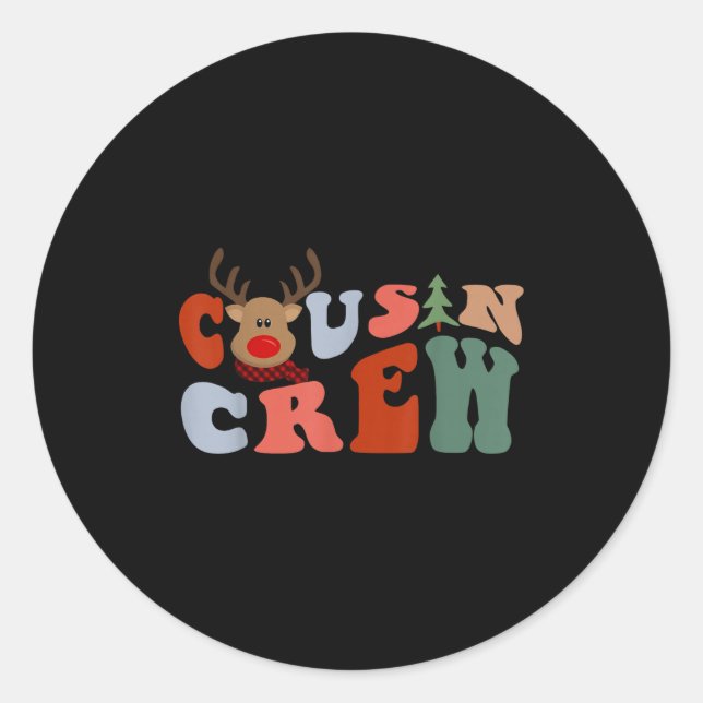 Cousin Crew Reindeer Rudolph Pajamas Holiday Merry Classic Round Sticker (Front)
