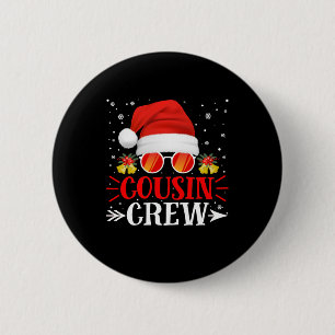 Cousin Crew Santa Christmas Family Matching Pajama 2 Inch Round Button