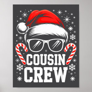 Cousin Crew Shirt Adults Kids Matching Christmas G Poster