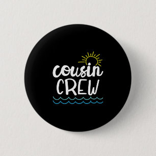 Cousin Crew Shirt Adults Kids Matching Cousin Squa 2 Inch Round Button