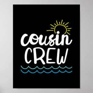 Cousin Crew Shirt Adults Kids Matching Cousin Squa Poster