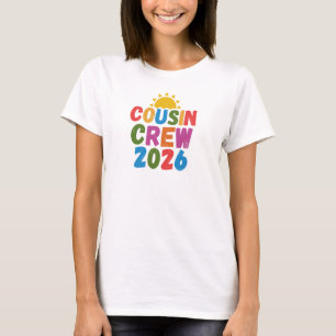Cousin crew  T-Shirt