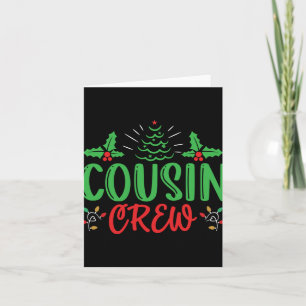 Cousin Crew T Shirt  Card