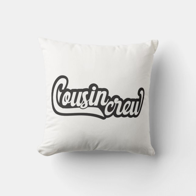 Cousin Crew Throw Pillow (Front)