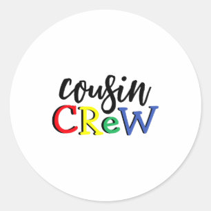 Cousin Crew Toddler Classic Round Sticker