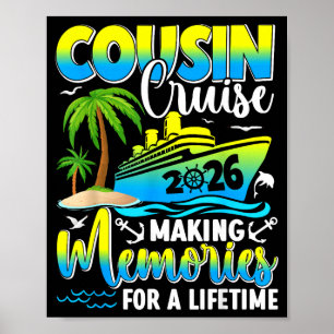 Cousin Cruise 2026 Summer Vacation Beach Family Tr Poster