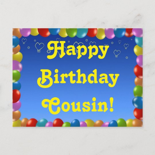 Cousin De Joyeux Anniversaire De Carte Postale Zazzle Ca