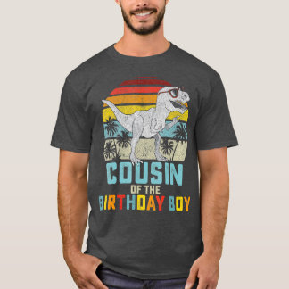 Cousin Dinosaur Boy of the Birthday Boy Matching F T-Shirt