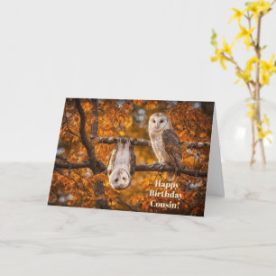 Cousin Happy Birthday Cute and Funny with Two Owls Card