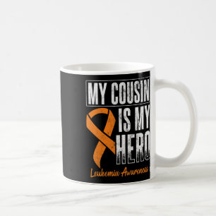 Cousin My Hero Leukaemia Cancer Leukaemia Awarenes Coffee Mug