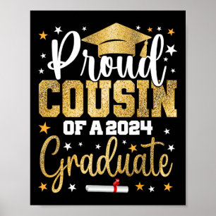 Cousin Of A 2024 Graduate Cl Graduation  Poster