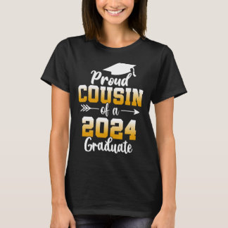 Cousin Of A 2024 Graduate Cl Of 2024 Graduation 1  T-Shirt
