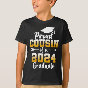 Cousin Of A 2024 Graduate Cl Of 2024 Graduation 1  T-Shirt