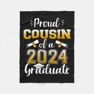 Cousin Of A Cl Of 2024 Graduate Senior Graduation Fleece Blanket