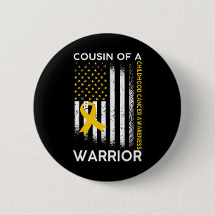 Cousin Of A Warrior Childhood Cancer Awareness Fla 2 Inch Round Button