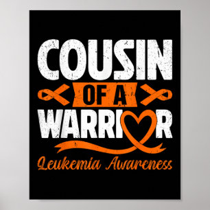 Cousin Of A Warrior Leukaemia Awareness Orange Rib Poster