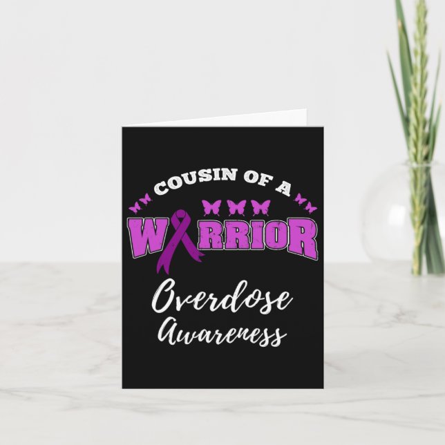 Cousin Of A Warrior Overdose Awareness  Card (Front)