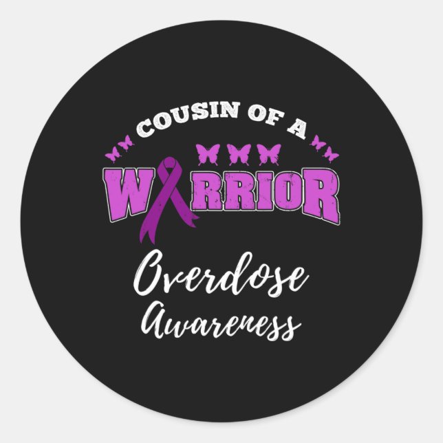 Cousin Of A Warrior Overdose Awareness  Classic Round Sticker (Front)
