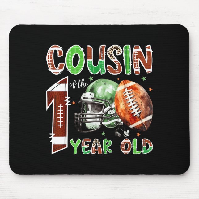 Cousin Of The 1 Year Old Football 1st Birthday Boy Mouse Pad (Front)