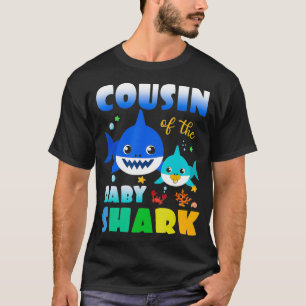 Cousin Of The Baby Shark Birthday Cousin Shark Mot T-Shirt