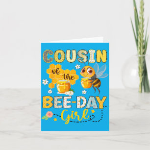 Cousin Of The Bee-Day Girl Funny Bee Birthday Card