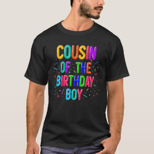 Cousin of The Birthday Boy Balloon Matching Family T-Shirt