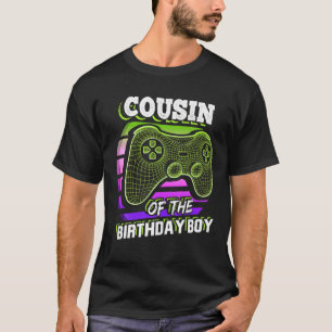 Cousin Of The Birthday Boy Matching Video Gamer Pa T-Shirt