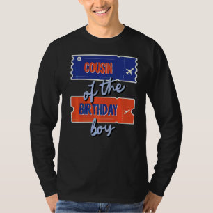 Cousin Of The Birthday Boy Travel Theme Matching F T-Shirt