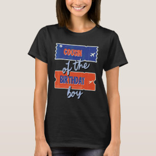 Cousin Of The Birthday Boy Travel Theme Matching F T-Shirt