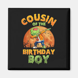 Cousin Of The Birthday Boy Zombie Mom Halloween Co Magnet