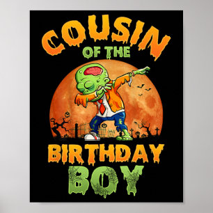 Cousin Of The Birthday Boy Zombie Mom Halloween Co Poster